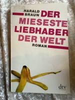 Der mieseste Liebhaber der Welt, Harad Braun, Roman Schleswig-Holstein - Beidenfleth Vorschau