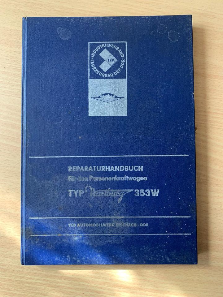 Original Betriebsanleitung Buch Wartburg 353 von 1977 in Suhl