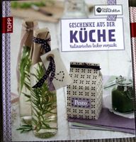 Geschenke aus der Küche - Topp Verlag Nordrhein-Westfalen - Wilnsdorf Vorschau