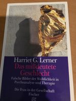 Harriet G. Lerner - Das mißdeutete Geschlecht Schleswig-Holstein - Kiel Vorschau