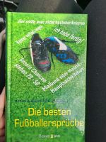 Die besten Fußballsprüche, Fußball, EM, Sport, Sprüche,  Humor Niedersachsen - Wedemark Vorschau