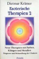 Esoterische Therapien Band 2, Chakren, Farben, Klänge, Metalle Nordrhein-Westfalen - Coesfeld Vorschau