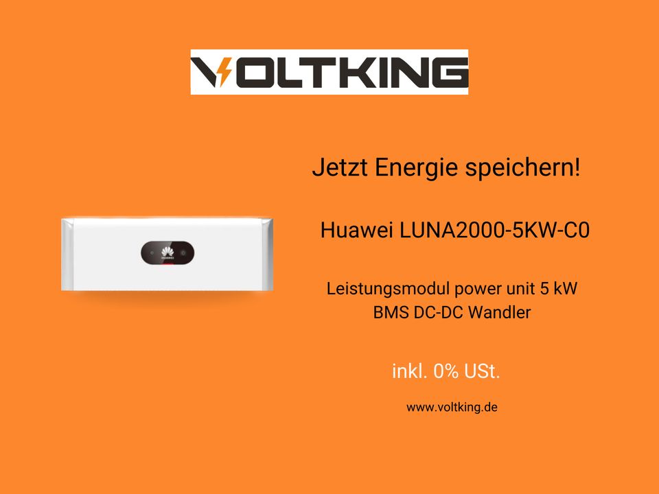 Huawei LUNA2000-5KW-C0 Leistungsmodul power unit 5 kW BMS in Kulmbach