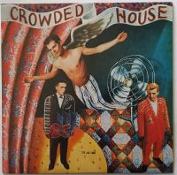 12" Vinyl-LP CROWDED HOUSE - Crowded House - Original-LP von 1986 Bayern - Pürgen Vorschau