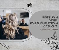 Friseur/in gesucht in  Voll oder Teilzeit Friseurmeisterin Eimsbüttel - Hamburg Niendorf Vorschau