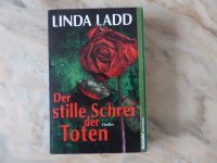 Linda Ladd - Der stille Schrei der Toten - Thriller Baden-Württemberg - Kornwestheim Vorschau