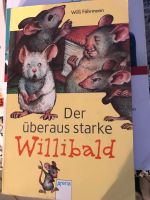 Der überaus starke Willibald. Willi Fährmann Tolles Kinderbuch Köln - Marienburg Vorschau