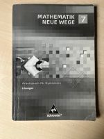 Mathematik Neue Wege 7 Arbeitsbuch Lösungen  NRW Nordrhein-Westfalen - Gelsenkirchen Vorschau