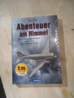 Abenteuer am Himmel - Kurt J. Jaeger Baden-Württemberg - Neuweiler Vorschau