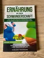 Ernährung in der Schwangerschaft Marlene Friedmann Brandenburg - Luckenwalde Vorschau