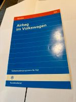 Airbag im Volkswagen Selbststudienprogramm Nr. 152 V.A.G Niedersachsen - Schöppenstedt Vorschau