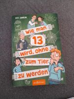 Wie man 14 wird, ohne zum Tier zu werden -Buch Niedersachsen - Bad Fallingbostel Vorschau