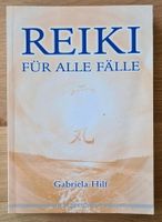 Buch / Reiki für alle Fälle / Gabriela Hilf Rostock - Brinckmansdorf Vorschau