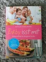Baby isst mit Kochbuch - wie neu Bayern - Buxheim Vorschau