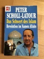 Peter Scholl Latour Das Schwert des Islam Revolution im Namen All Nordrhein-Westfalen - Löhne Vorschau