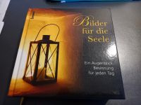 "Bilder für die Seele" Buch Geschenkidee Brandenburg - Brandenburg an der Havel Vorschau