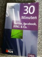 30 Minuten Twitter, Facebook, Xing & Co. Baden-Württemberg - Sigmaringendorf Vorschau