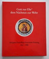 125 Jahre Freisinger Feuerwehr Kr. München - Höhenkirchen-Siegertsbrunn Vorschau