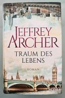 Jeffrey Archer ° Traum des Lebens ° Roman ° Heyne gebunden Nordrhein-Westfalen - Erkrath Vorschau