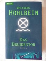 Das Druidentor von Wolfgang Hohlbein (2003, Taschenbuch) Nordrhein-Westfalen - Rösrath Vorschau