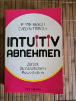 Intuitiv Abnehmen von Resch/Tribole Bielefeld - Joellenbeck Vorschau