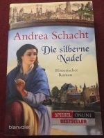 Die silberne Nadel. Andrea Schacht. Historischer Roman Niedersachsen - Burgwedel Vorschau