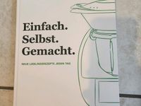 Neu Thermomix Kochbuch Einfach Selbst gemacht Hessen - Limburg Vorschau