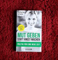 Mut geben statt Angst machen,  Politik für eine neue Zeit Bayern - Sonthofen Vorschau