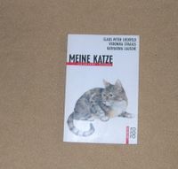 Meine Katze, Claus-Peter Lieckfield/ Veronika Straaß Brandenburg - Wandlitz Vorschau