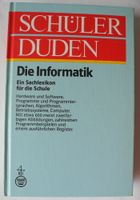 Die Informatik II, Schülerduden; Ein Sachlexikon für die Schule, Rheinland-Pfalz - Neustadt an der Weinstraße Vorschau