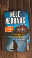 Nele Neuhaus, In ewiger Freundschaft, Taschenbuch Bayern - Pocking Vorschau