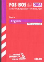 FOS BOS 13 - Englisch - Abitur- und Prüfungsaufgaben 2018 - Stark Berlin - Neukölln Vorschau