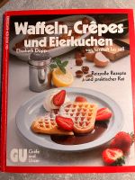 Waffeln, Crêpes und Eierkuchen. Von herzhaft bis süss Hessen - Niestetal Vorschau