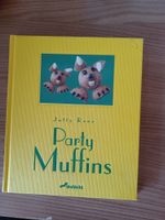 Party Muffins Buch von Jutta Renz Bayern - Marktoberdorf Vorschau