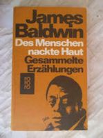 James Baldwin - Des Menschen nackte Haut - Erzählungen Nordrhein-Westfalen - Dülmen Vorschau
