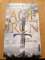 Age of Iron, Der Krieger, Angus Watson Bayern - Dittelbrunn Vorschau