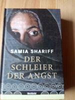 Der Schleier der Angst -Samia Shariff Brandenburg - Fredersdorf-Vogelsdorf Vorschau