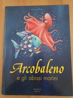 Der Regenbogenfisch italienisch: Arcobaleno e gli abissi marini Bayern - Augsburg Vorschau