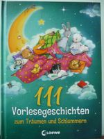 Kinderbuch "111 Vorlesegeschichten" wie neu Sachsen-Anhalt - Braunsbedra Vorschau