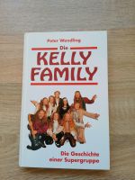 Buch Die Kelly Family, Die Geschichte einer Supergruppe Schleswig-Holstein - Kappeln Vorschau