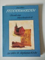 Fedderwarden "Chronik eines Marschendorfes II" Niedersachsen - Jever Vorschau