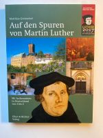 Gretzschel - Auf den Spuren von Martin Luther- Religion Theologie Niedersachsen - Osnabrück Vorschau