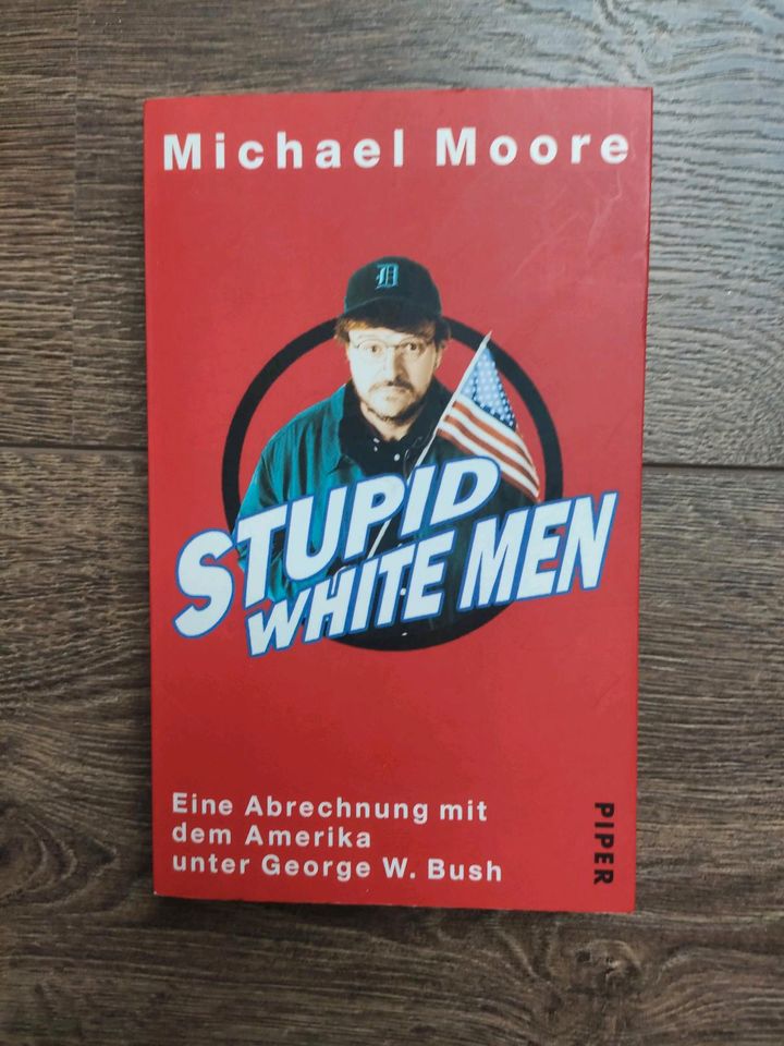 Michael Moore- Stupid white men in Hamburg
