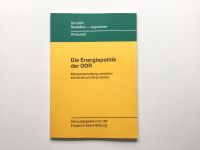 Die Energiepolitik der DDR Buch Wirtschaft Kernkraft Braunkohle Baden-Württemberg - Karlsruhe Vorschau