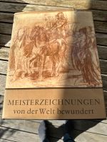 Meisterzeichnungen von der Welt bewundert Kunst Buch Hamburg-Nord - Hamburg Alsterdorf  Vorschau