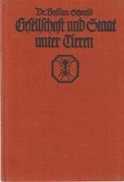Gesellschaft und Staat unter Tieren – Buch antiquarisch kaufen Bayern - Buchloe Vorschau