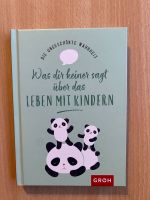 Buch Was dir keiner sagt über das Leben mit Kindern Baden-Württemberg - Bretzfeld Vorschau