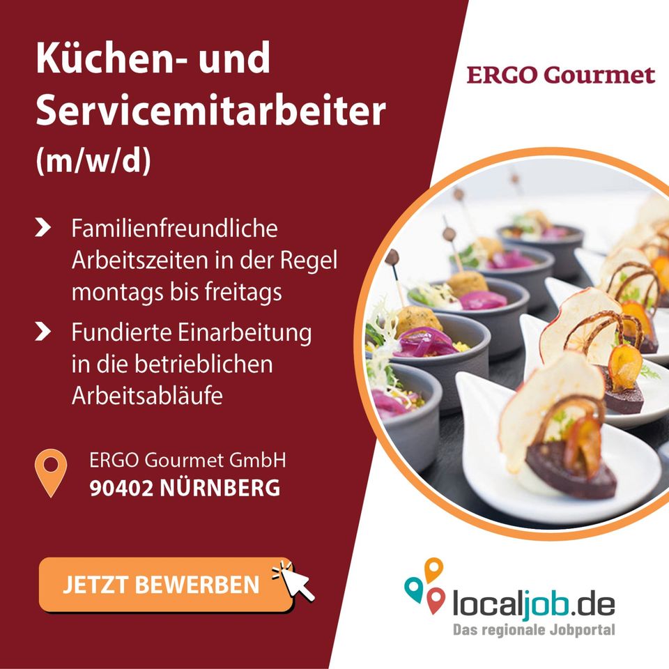 Küchen- und Servicemitarbeiter (m/w/d) in Nürnberg gesucht | www.localjob.de in Nürnberg (Mittelfr)