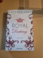 Royal Destiny von Geneva Lee Baden-Württemberg - Weissach im Tal Vorschau