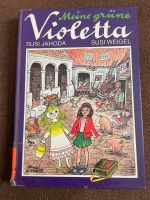 Meine grüne Violetta - Susi Jahoda-Susi Weigel, Buch Bayern - Sulzbach a. Main Vorschau